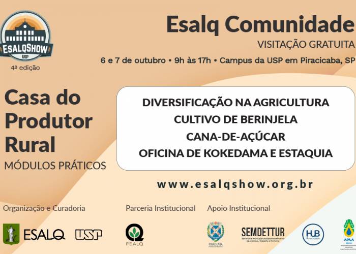 Casa do Produtor Rural apresentará módulos práticos na 4ª edição do Esalqshow - EsalqShow