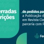 Encerradas inscrições de pedidos para auxílio a Publicação de Artigo em Revista Científica na parceria com PRPG/USP