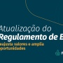 Atualização do Regulamento de Bolsas reajusta valores e amplia oportunidades