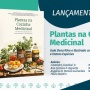 Livro reúne conhecimento científico e popular ao apresentar aspectos botânicos e receitas culinárias com plantas medicinais e Panc