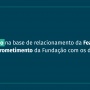 Atualização na base de relacionamento da Fealq reflete comprometimento da Fundação com os dados