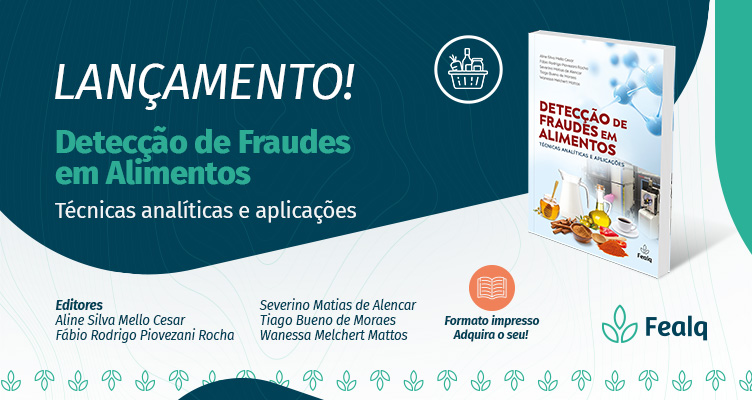 https://fealq.org.br/tecnologias-e-metodos-analiticos-para-deteccao-de-fraudes-em-alimentos-e-tema-de-livro-lancado-pela-editora-fealq/