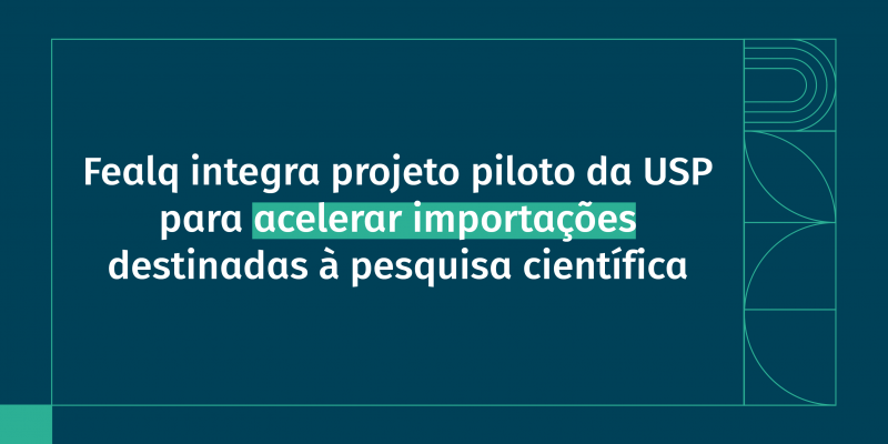 https://fealq.org.br/fealq-integra-projeto-piloto-da-usp-para-acelerar-importacoes-destinadas-a-pesquisa-cientifica/